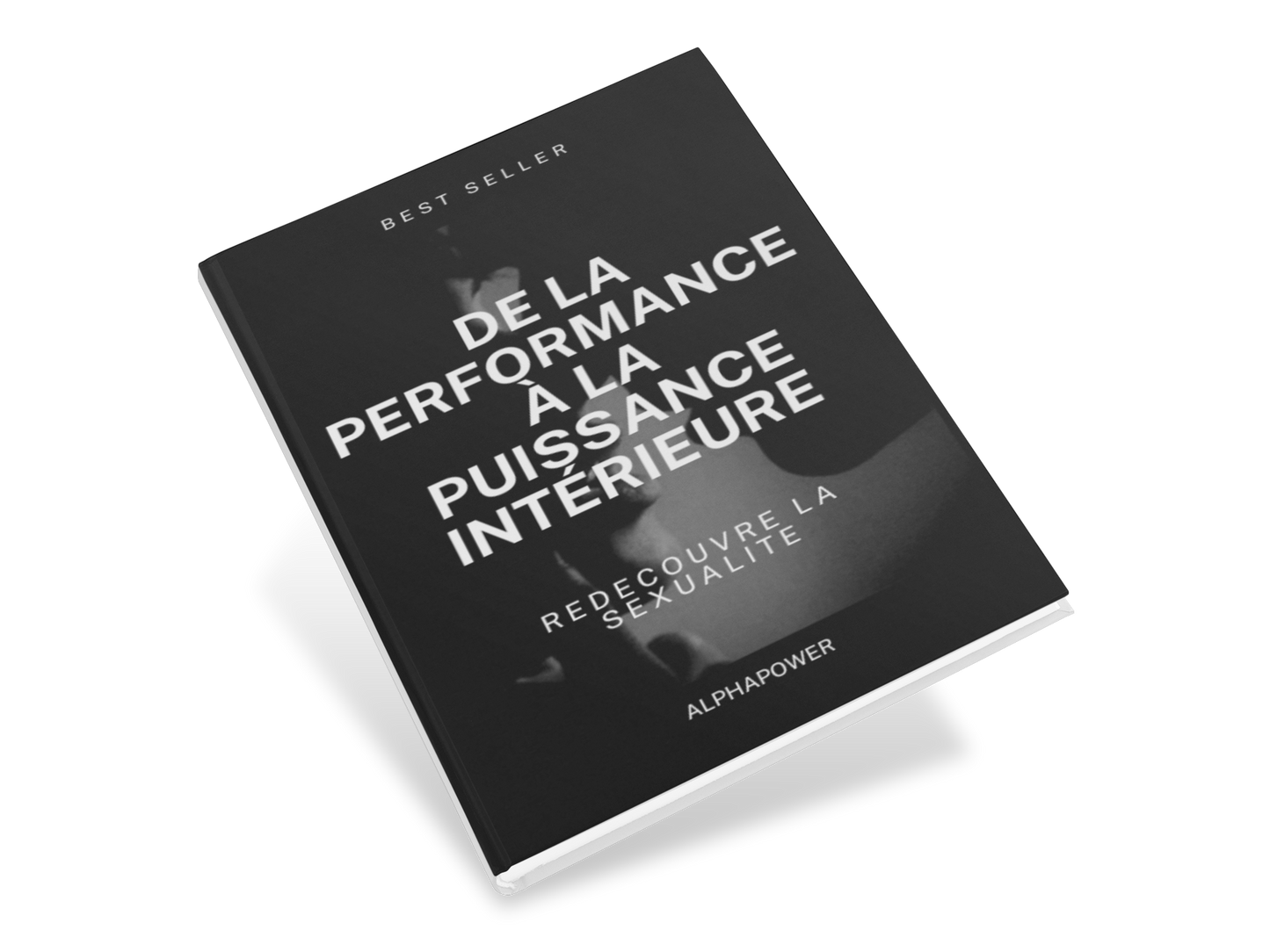 De la Performance à la Puissance Intérieure